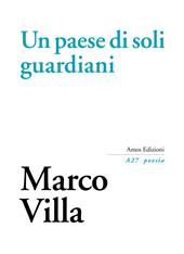 Un paese di soli guardiani