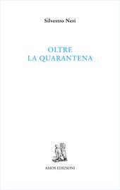 Oltre la quarantena