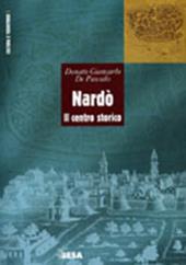 Nardò. Il centro storico