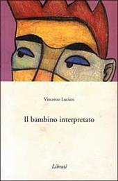 Il bambino interpretato