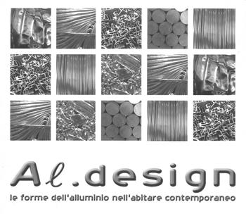 Al-design. Le forme dell'alluminio nell'abitare contemporanea. Ediz. illustrata - Lucia Pietroni, Michela Cioverchia - Libro Lìbrati 2006 | Libraccio.it