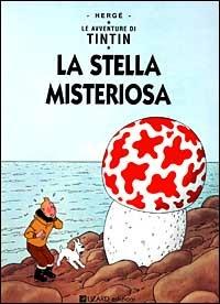Le avventure di Tintin. La stella misteriosa - Hergé - Libro Lizard 1999, Tintin | Libraccio.it