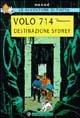 Volo 714. Destinazione Sydney - Hergé - Libro Lizard 2001, Tintin | Libraccio.it
