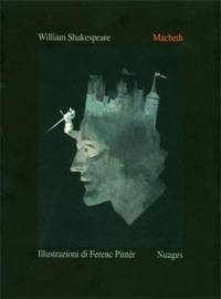 Macbeth - William Shakespeare - Libro Nuages 2001, Classici illustrati | Libraccio.it