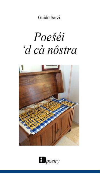 Poeséi 'd cà nostra - Guido Sarzi - Libro Editografica 2020 | Libraccio.it