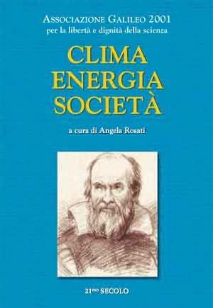 Clima, energia, società  - Libro 21/mo Secolo 2011 | Libraccio.it