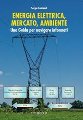 Energia elettrica, mercato, ambiente