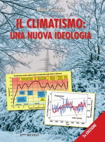 Il climatismo: una nuova ideologia - Mario Giaccio - Libro 21/mo Secolo 2015 | Libraccio.it