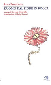 L'uomo dal fiore in bocca