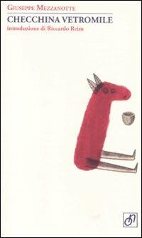 Checchina Vetromile - Giuseppe Mezzanotte - Libro Otto/Novecento 2011, Adularia Minima | Libraccio.it