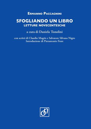 Sfogliando un libro. Letture novecentesche - Ermanno Paccagnini - Libro Otto/Novecento 2019 | Libraccio.it