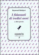 I fidanzati di tredici anni e altre poesie