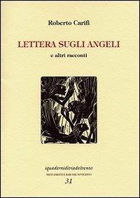Lettera sugli angeli e altri racconti - Roberto Carifi - Libro Via del Vento 2002, I quaderni di Via del Vento | Libraccio.it