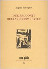 Due racconti della guerra civile