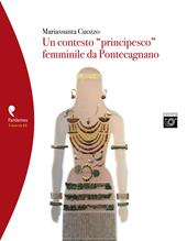 Un contesto «principesco» femminile da Pontecagnano