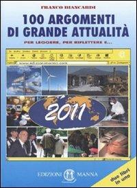 I nuovi termini. 100 argomenti di grande attualità. - Franco Biancardi - Libro Edizioni Manna 2010 | Libraccio.it