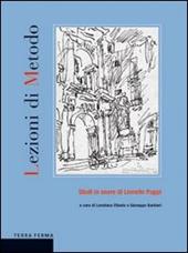 Lezioni di metodo. Studi in onore di Lionello Puppi