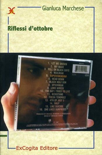 Riflessi d'ottobre - Gianluca Marchese - Libro ExCogita 2001, Neòteroi | Libraccio.it