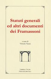 Statuti generali ed altri documenti framassoni
