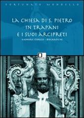 La chiesa di san Pietro in Trapani e i suoi arcipreti