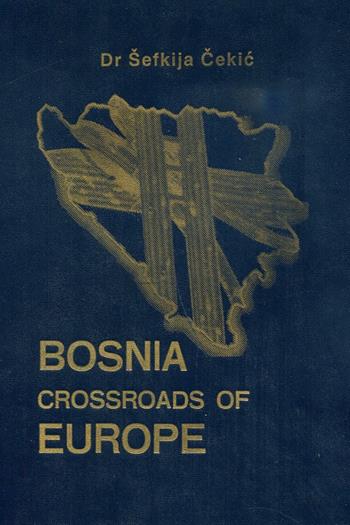 Bosnia crossroads of Europe  - Libro Edizioni Mille 1999 | Libraccio.it