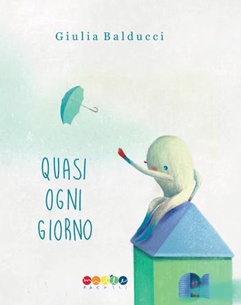 Quasi ogni giorno - Giulia Balducci - Libro Edizioni Mille 2020 | Libraccio.it