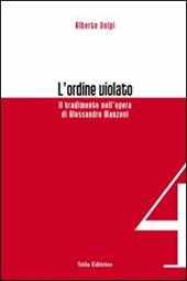 L' ordine violato. Il tradimento nell'opera di Alessandro Manzoni