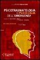 Psico-traumatologia e psicologia dell'emergenza - Michele Giannantonio - Libro Ecomind 2009, Strumenti | Libraccio.it