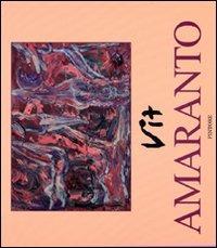 Amaranto - Vittoria Mensi - Libro Pintore 2005 | Libraccio.it