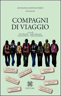 Compagni di viaggio  - Libro Pintore 2012 | Libraccio.it