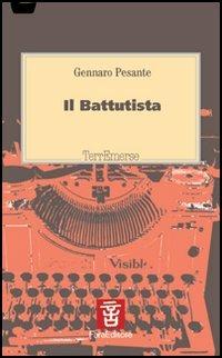 Il battutista - Gennaro Pesante - Libro Fara 2005, Terremerse | Libraccio.it