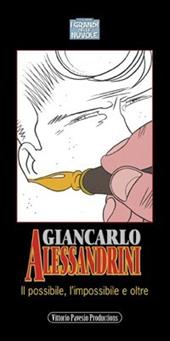 Giancarlo Alessandrini. Il possibile, l'impossibile e oltre