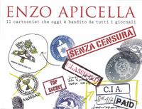 Senza censura - Enzo Apicella - Libro Zambon Editore 2012 | Libraccio.it