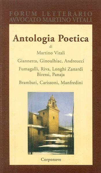 Antologia poetica  - Libro Corponove 2007 | Libraccio.it