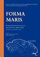 Forma maris. Forum internazionale di archeologia subacquea  - Libro Massa 2002 | Libraccio.it