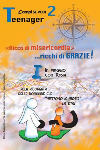 Ricco di misericordia. Vol. 2: Teenager.  - Libro AP Sussidi Vocazionali 2016, Apostoline | Libraccio.it