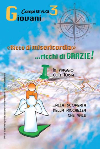 Ricco di misericordia.... Vol. 3: Giovani.  - Libro AP Sussidi Vocazionali 2016, Apostoline | Libraccio.it