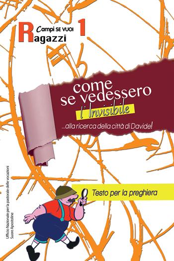 Come se vedessimo l'invisibile. Vol. 1: Ragazzi  - Libro AP Sussidi Vocazionali 2019, Apostoline | Libraccio.it