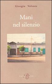 Mani nel silenzio