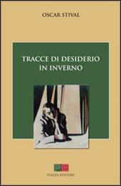 Tracce di desiderio in inverno