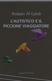 L'autistico ed il piccione viaggiatore