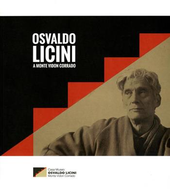 Osvaldo Licini. Vita e opere di Osvaldo Licini a Monte Vidon Corrado  - Libro Ephemeria 2016 | Libraccio.it