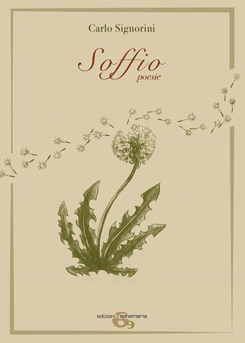 Soffio - Carlo Signorini - Libro Ephemeria 2022 | Libraccio.it