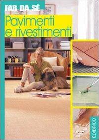Pavimenti e rivestimenti  - Libro Edibrico 2004 | Libraccio.it