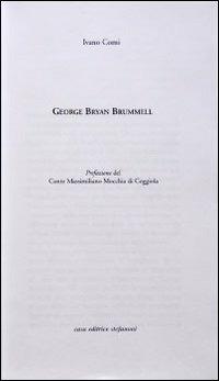 George Bryan Brummell - Ivano Comi - Libro Dominioni 2013 | Libraccio.it