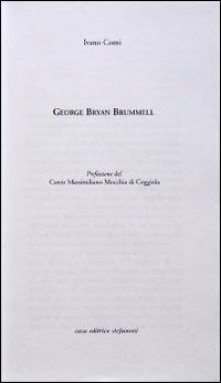 George Bryan Brummell - Ivano Comi - Libro Dominioni 2008 | Libraccio.it