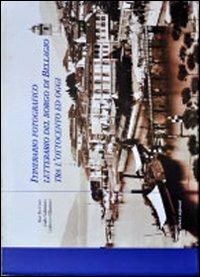 Itinerario fotografico letterario del borgo di Bellagio tra l'Ottocento ed oggi. Ediz. illustrata - Sissi De Carli, Carlo Gilardoni, Lodovico Gilardoni - Libro Dominioni 2017 | Libraccio.it