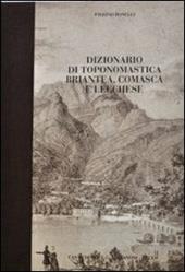 Dizionario di toponomastica briantea, comasca e lecchese