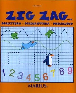 Zig zag. Prelettura, prescrittura, precalcolo. Per la Scuola materna - Luisa Bellini - Libro Marius 2000 | Libraccio.it