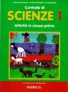 Curricolo di scienze. Attività per il 1º ciclo. Vol. 1